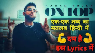 on top lyrics meaning in hindi karan aujla yeah proof latest punjabi song 2022 