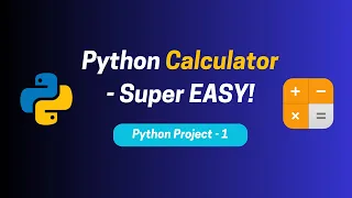 Calculator App in Python - Super Easy Python Project 1