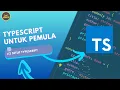 Typescript Dasar Setup dan Instalasi Typescript