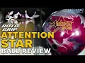 Lagu Roto Grip Attention Star Review (4K) | Bowlers Paradise