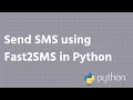 Send SMS with Fast2SMS API using Python