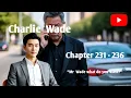Download Lagu Charlie Wade, chapter 231-236, you don't respect my wife, i'll beat you