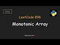 LeetCode 896 - Monotonic Array