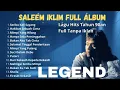 Download Lagu Best full Album saleem Iklim -malaysia slow melayu legend