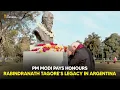 Download Lagu Prime Minister Narendra Modi pays honours to Rabindranath Tagore’s legacy in Argentina