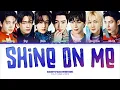 Download Lagu ENHYPEN (엔하이픈) - 'SHINE ON ME' (Color Coded Lyrics)
