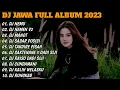 Download Lagu DJ JAWA FULL ALBUM TERBARU 2023 - DJ NEMU X NEMEN FULL BASS || VIRAL TIKTOK TERBARU 2023