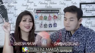 Download TUBU NI MARGA - A NAZARI NST  | SAM HASIBUAN x SHREYA MAYA COVER [Lirik] MP3