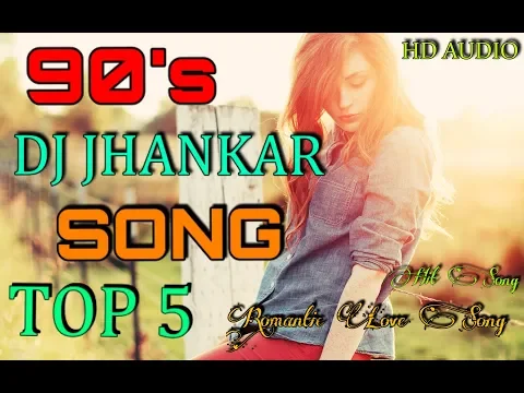 Download MP3 90's Evergreen Romantic Songs - JHANKAR BEATS | Romantic Love Songs  | Best Hindi Songs