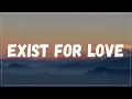 Download Lagu AURORA - Exist For Love (Lyrics Video)
