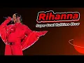 Lagu 🎵Rihanna | Super Bowl Halftime Show [Audio]