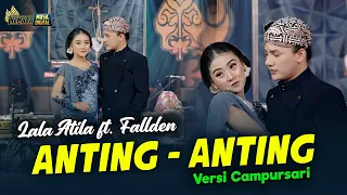 lala atila feat fallden anting anting kembar campursari official music video 