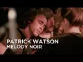 Download Lagu Patrick Watson | Melody Noir | First Play Live