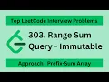 Leetcode 303 Range Sum Query - Immutable Approach Prefix-Sum Array Easy Javascript