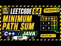 LeetCode 64 Minimum Path Sum Revision C Java Solution DP
