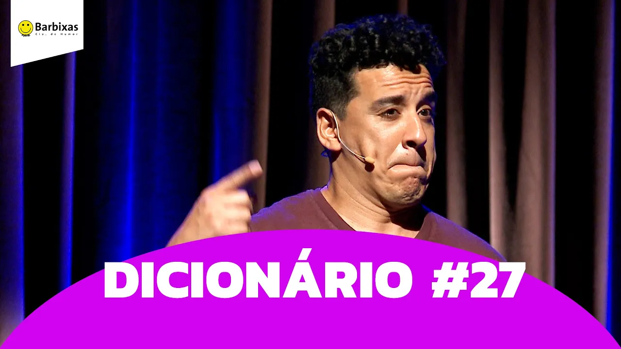IMPROVÁVEL - DICIONÁRIO #27