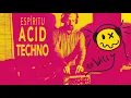 Download Lagu Dj Willy Espíritu ACID TECHNO 2025