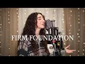 Download Lagu Firm Foundation - Cody Carnes \u0026 Maverick City Music (cover) by Genavieve Linkowski w/ Mass Anthem