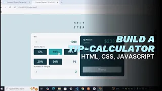 Build A Tip-Calculator App using HTML CSS Javascript