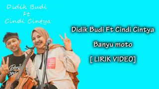 Download Banyu moto - cover didik budi feat cindi cintya (lirik video) MP3