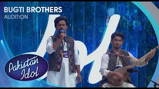 Bugti Brothers Perform O G Wasay Mastani Folk Performance Pakistan Idol 2025 