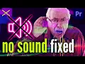 NO SOUND in Premiere Pro CC - SOLVED