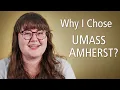 Why Choose UMass Amherst Student Experience Application Advice