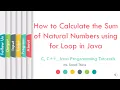 Java Program to calculate the sum of natural numbers using for loop SonaliThore LLAGT