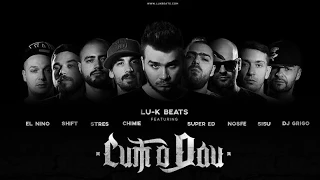 Download Lu-K Beats - Cum o dau feat. Chimie, Super ED, Stres, Nosfe, Shift, Sisu, El Nino \u0026 DJ Grigo (Video) MP3