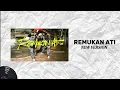 Lagu NDX AKA - Remukan Ati New Version (Video lyric)