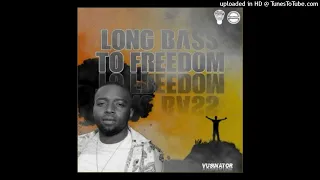 vusinator long bass to freedom