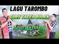 Download Lagu TAROMBO NI GURU TATEA BULAN [ARUL GURNING]