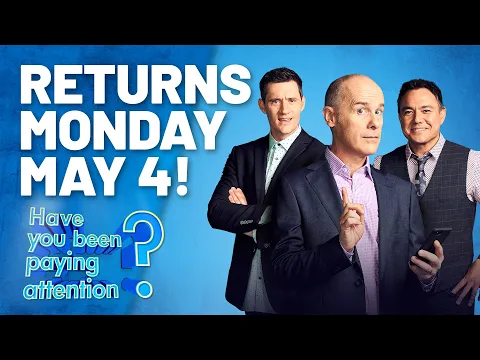 #HYBPA Returns MONDAY MAY 4! | Have You Been Paying Attention?
