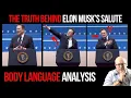 The Truth Behind Elon Musk s Salute Body Language Analysis