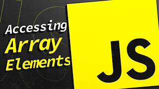 Access elements in a JavaScript Array