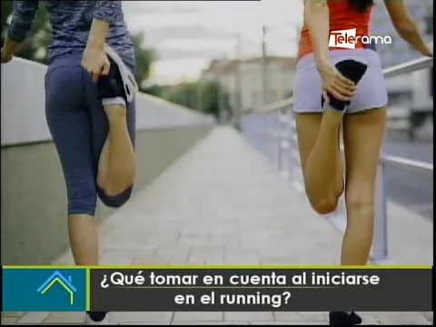 ¿Qué tomar en cuenta al iniciarse en el running?