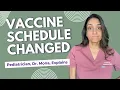 New Vaccine Schedule Changes Explained