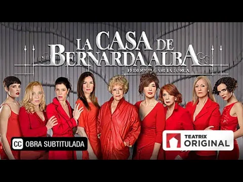 LA CASA DE BERNARDA ALBA - Trailer