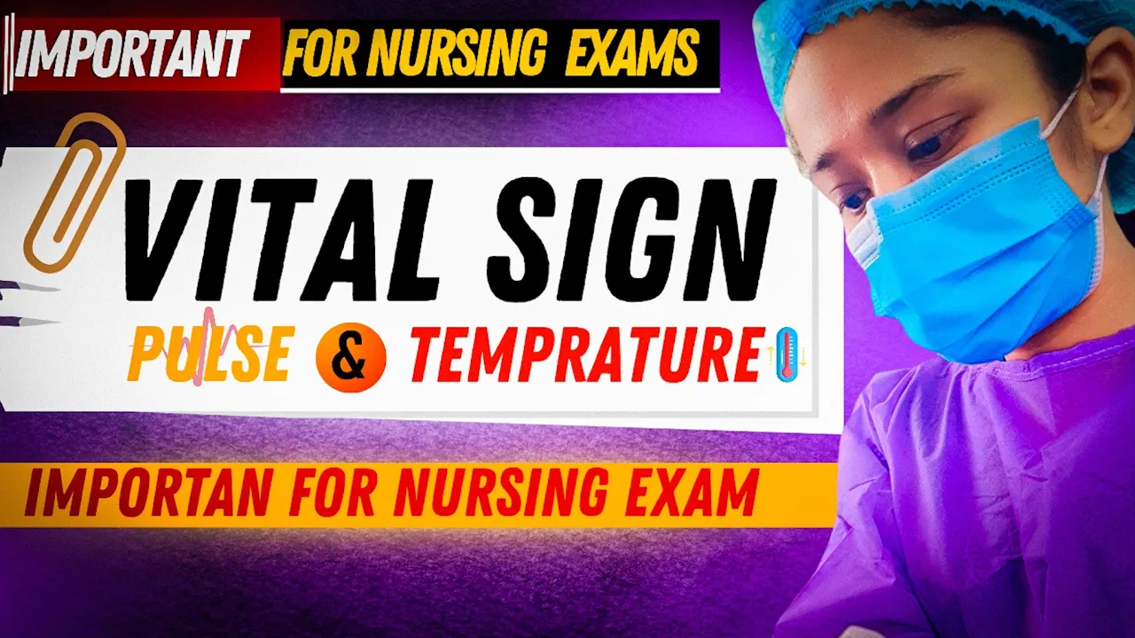Vital sign ( TEMPERATURE, PULSE RATE) EXPLAINED FOR NURSING EXAM #nursingexam #norcet2025