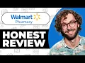 Walmart Pharmacy Honest Review - Watch Before Using