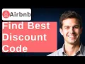 How To Find Best Airbnb Discount Code 2026 Guide