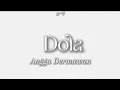 Lagu Angga Dermawan - Dola (Lirik )