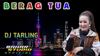 berag tua nunung alvi dj tarling remix