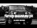 Download Lagu 🎶 Slowed Reverb Songs - Tere Yaar Ne Khola Centre Tuition De Badmashi Ka 🎶
