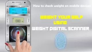 Weight Scanner 2018 Check your weight on mobile devices
