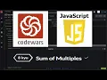 8 kuy Sum of Multiples codeWars JavaScript