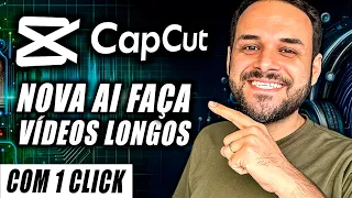NEW CAPCUT AI CREATE LONG VIDEOS WITH 1 CLICK I REVEALED EVERYTHING