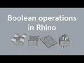 Tutorial - Boolean operations in Rhino