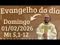 Lagu EVANGELHO DO DIA 01/02/2026 - HOMILIA DIÁRIA – LITURGIA DE HOJE - EVANGELHO DE HOJE -PADRE GUSTAVO