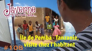#108 île de Pemba, Tanzanie, 🇹🇿 , visite chez l’habitant.